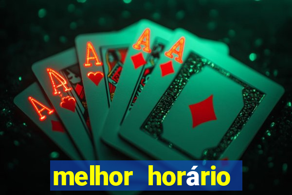 melhor horário para jogar fortune rabbit de tarde