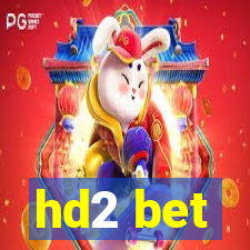 hd2 bet