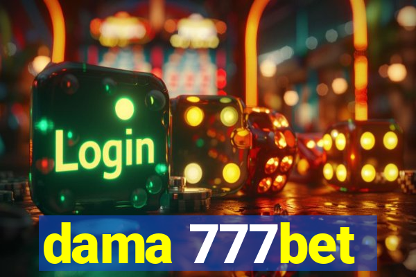 dama 777bet