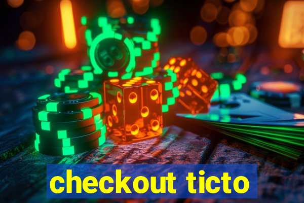 checkout ticto