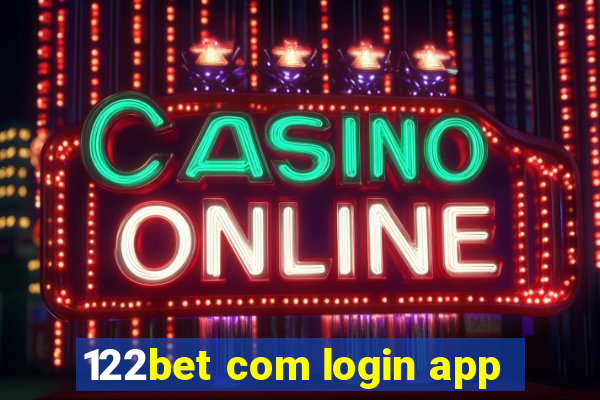 122bet com login app