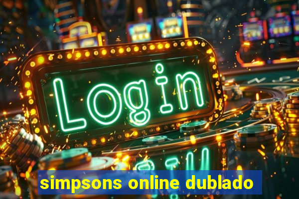 simpsons online dublado