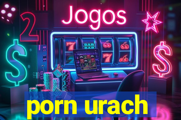 porn urach