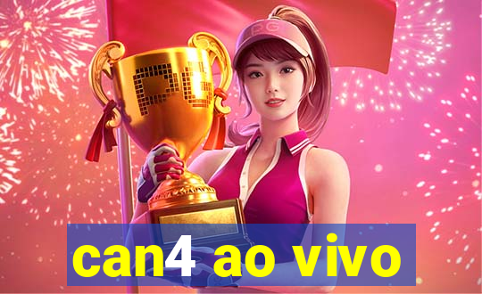 can4 ao vivo