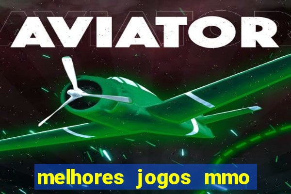 melhores jogos mmo para android