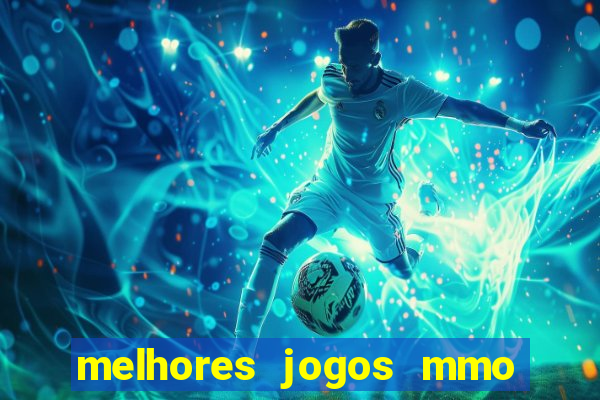 melhores jogos mmo para android