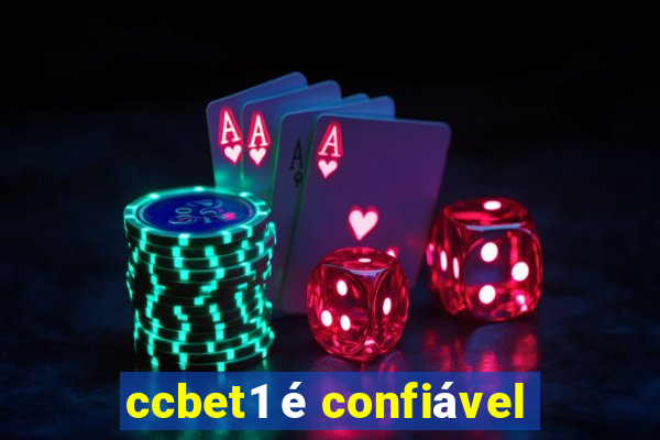 ccbet1 é confiável