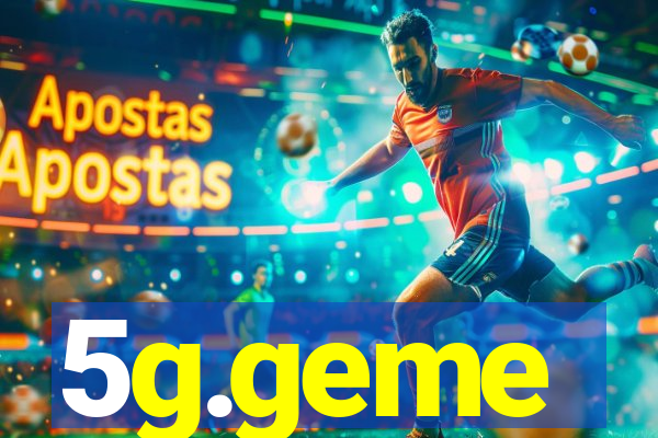5g.geme