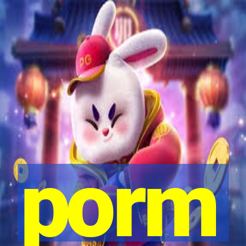 porm
