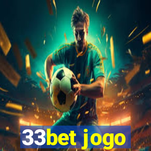 33bet jogo