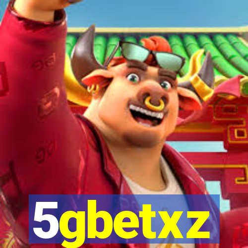 5gbetxz