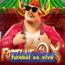 futebol ao vivo sem trava