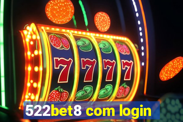 522bet8 com login