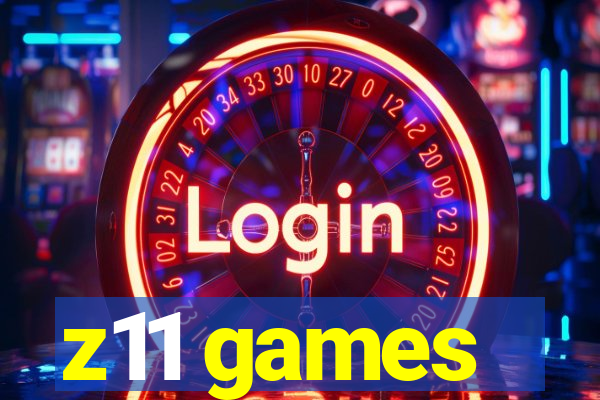 z11 games