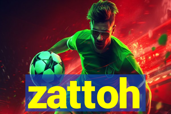 zattoh
