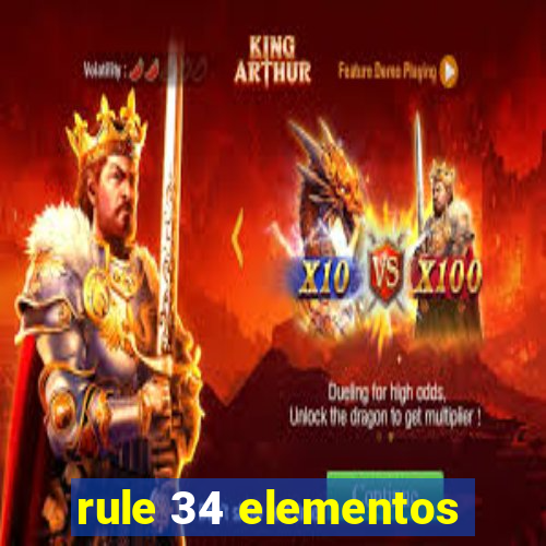 rule 34 elementos