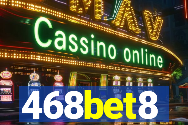 468bet8