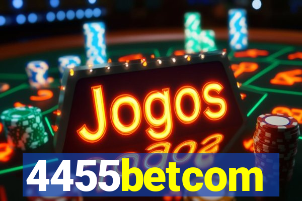 4455betcom