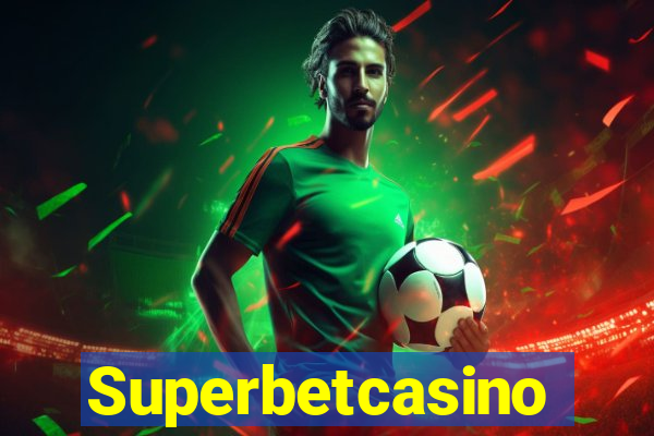 Superbetcasino
