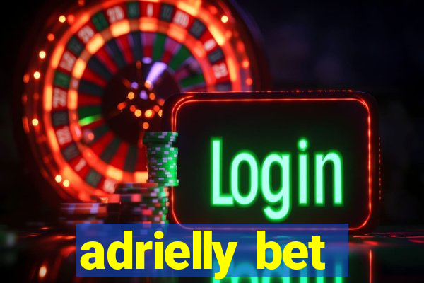 adrielly bet