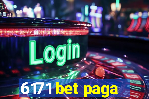 6171 bet paga