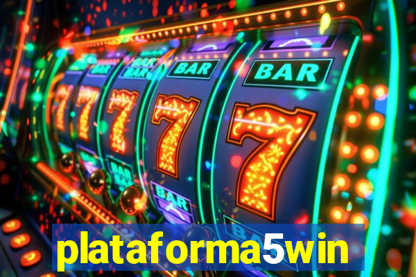 plataforma5win