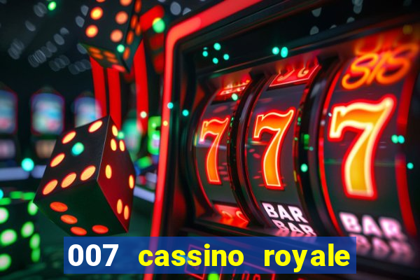 007 cassino royale download dublado 4shared