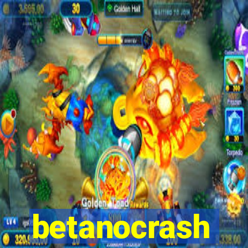 betanocrash