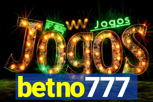 betno777