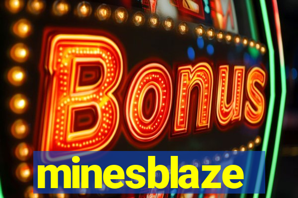 minesblaze