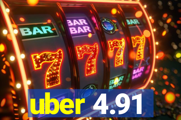 uber 4.91