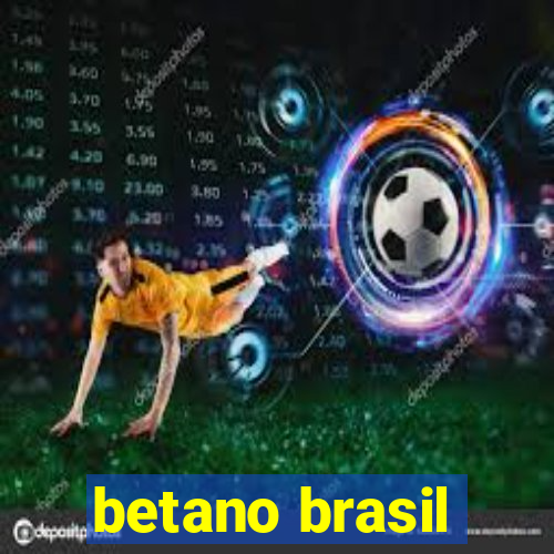 betano brasil