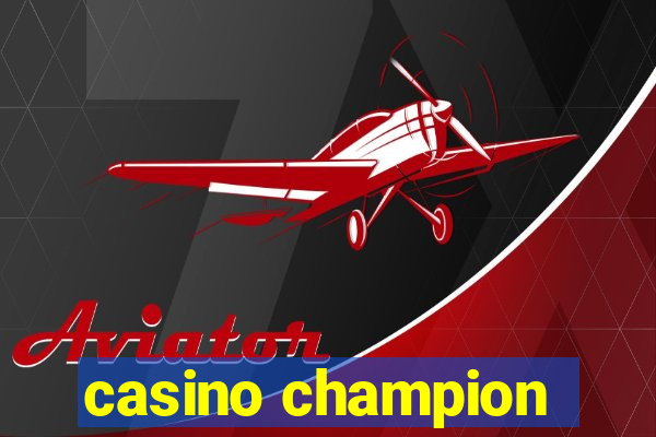 casino champion