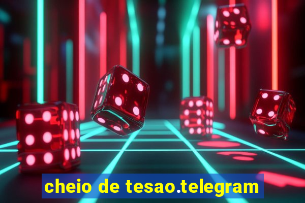 cheio de tesao.telegram