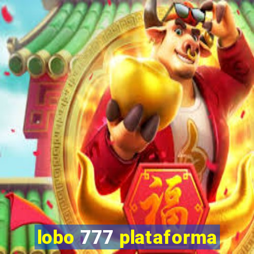 lobo 777 plataforma