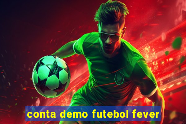 conta demo futebol fever