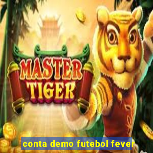 conta demo futebol fever