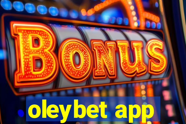 oleybet app