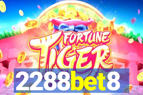 2288bet8