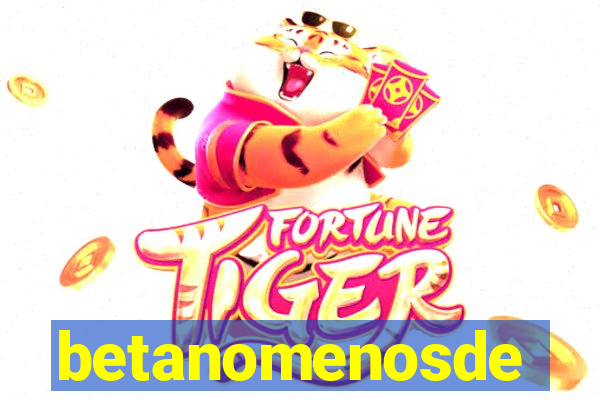 betanomenosde