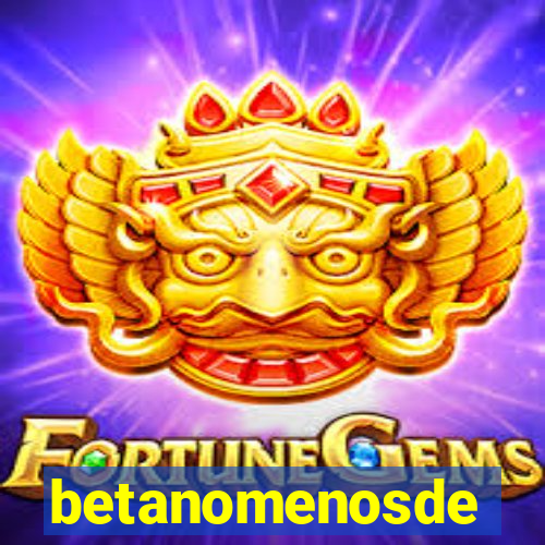 betanomenosde