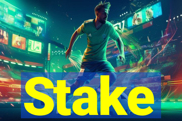Stake