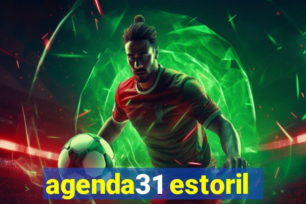 agenda31 estoril