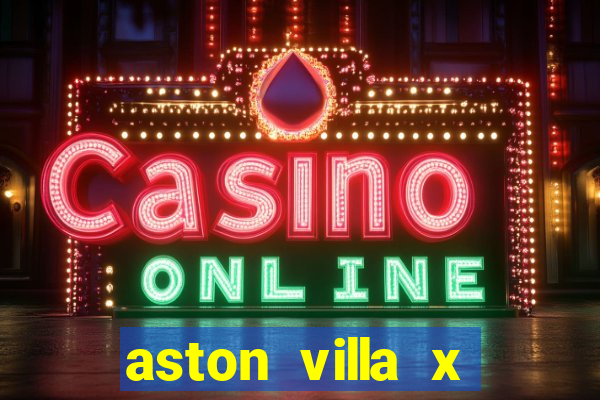 aston villa x liverpool futemax
