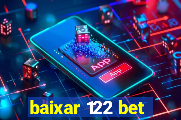 baixar 122 bet