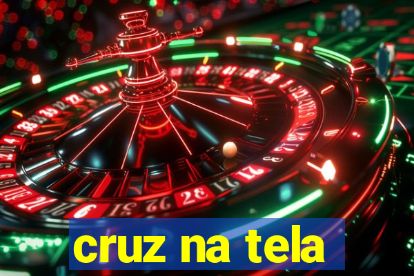 cruz na tela