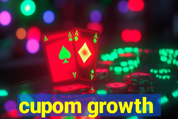 cupom growth