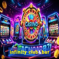 infinity club&bar