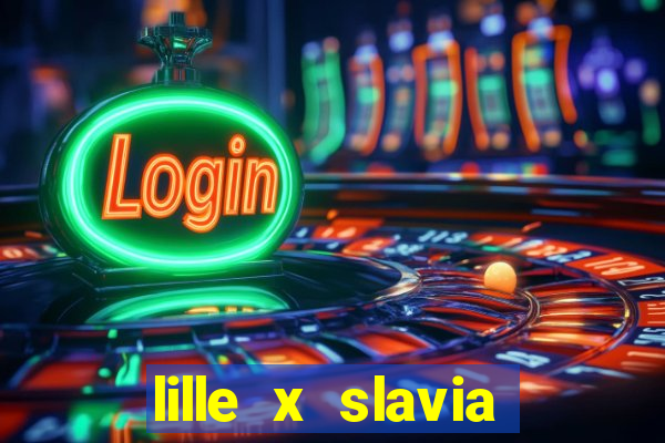 lille x slavia praga palpite