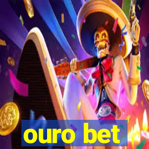 ouro bet